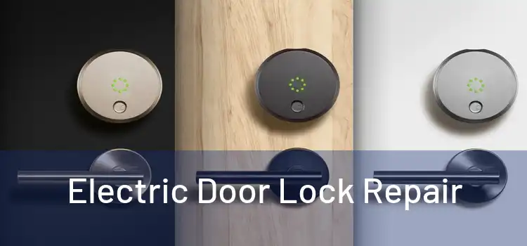  Electric Door Lock Repair 